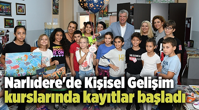 Narlıdere'de Kişisel Gelişim kurslarında kayıtlar başladı