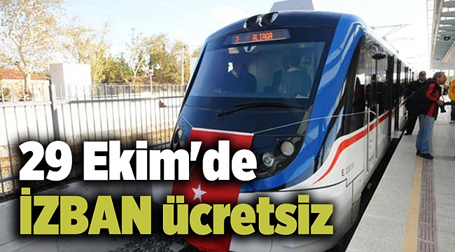 29 Ekim'de İZBAN ücretsiz