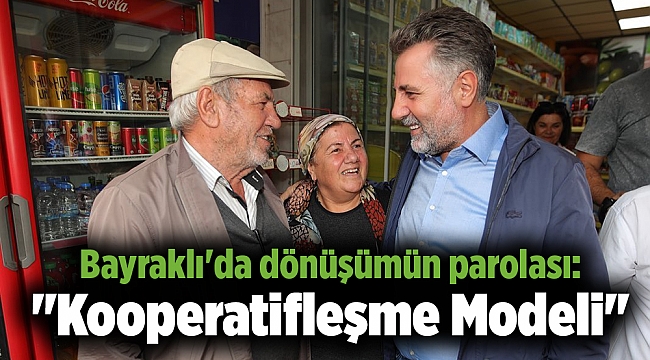 Bayraklı&#039;da dönüşümün parolası: &quot;Kooperatifleşme Modeli&quot;