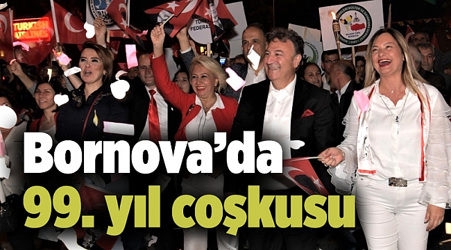 Bornova’da 99. yıl coşkusu