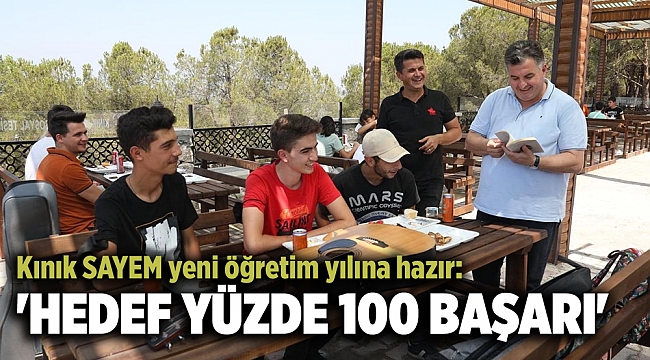 'HEDEF YÜZDE 100 BAŞARI'