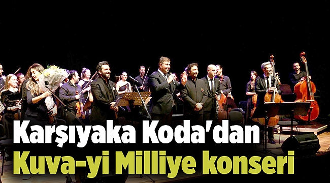 Karşıyaka Koda'dan Kuva-yi Milliye konseri