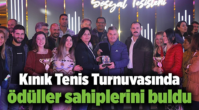 Kınık Tenis Turnuvasında ödüller sahiplerini buldu