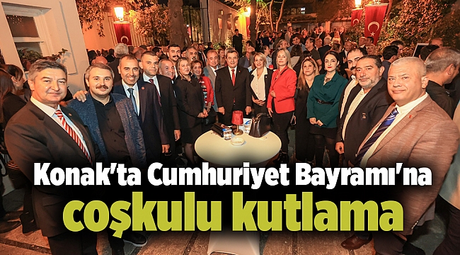 Konak'ta Cumhuriyet Bayramı'na coşkulu kutlama