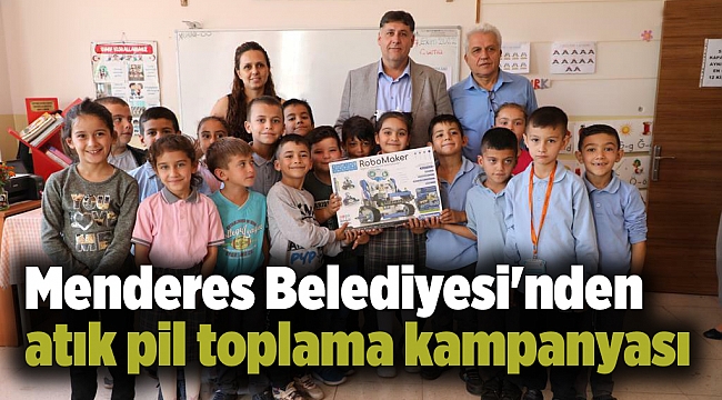 Menderes Belediyesi&#039;nden atık pil toplama kampanyası