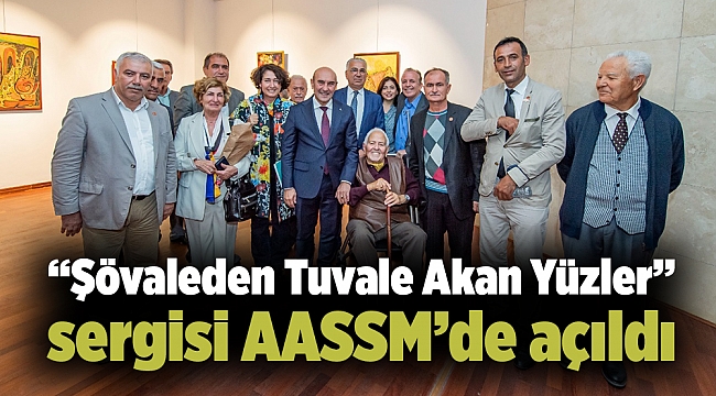 “Şövaleden Tuvale Akan Yüzler” sergisi AASSM’de açıldı
