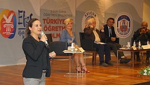 'Türkiye'de Öğretmen Olmak' Efes Selçuk'ta konuşuldu