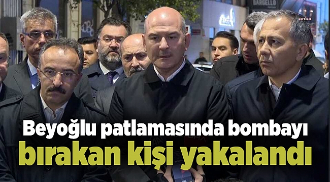 Beyoğlu patlamasında bombayı bırakan kişi yakalandı
