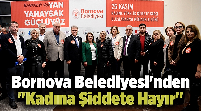 Bornova'dan "Kadına Şiddete Hayır"