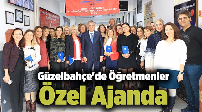 Güzelbahçe'de Öğretmenlere Özel Ajanda