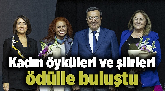 Kadın öyküleri ve şiirleri ödülle buluştu