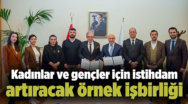 Kadınlar ve gençler için istihdam artıracak örnek işbirliği