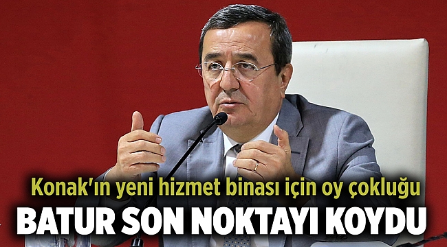 Konak&#039;ın yeni hizmet binası için oy çokluğu