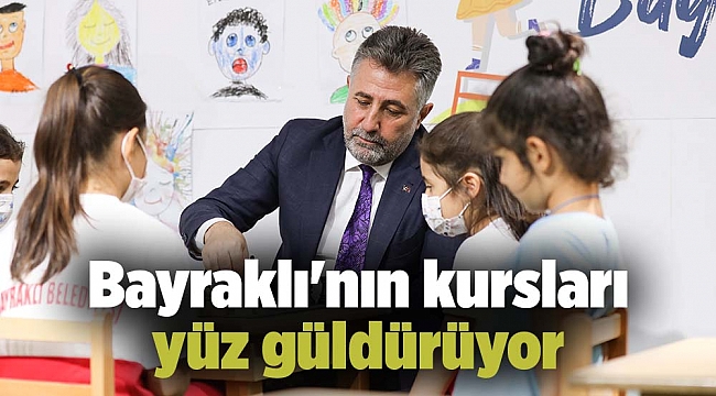 Bayraklı'nın kursları yüz güldürüyor