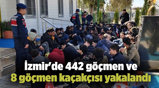 İzmir'de 442 göçmen ve 8 göçmen kaçakçısı yakalandı