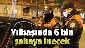 İzmir'de yılbaşında yaklaşık 6 bin polis sahaya inecek
