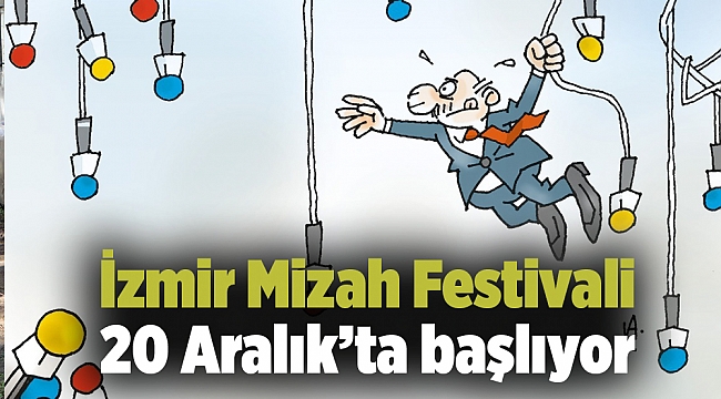 İzmir Mizah Festivali 20 Aralık’ta başlıyor