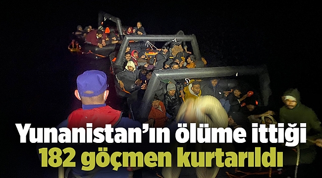 Yunanistan’ın ölüme ittiği 182 göçmen kurtarıldı