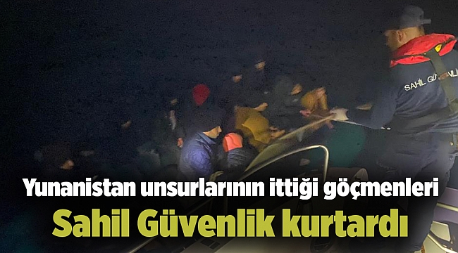 Yunanistan unsurlarının ittiği göçmenleri Sahil Güvenlik kurtardı