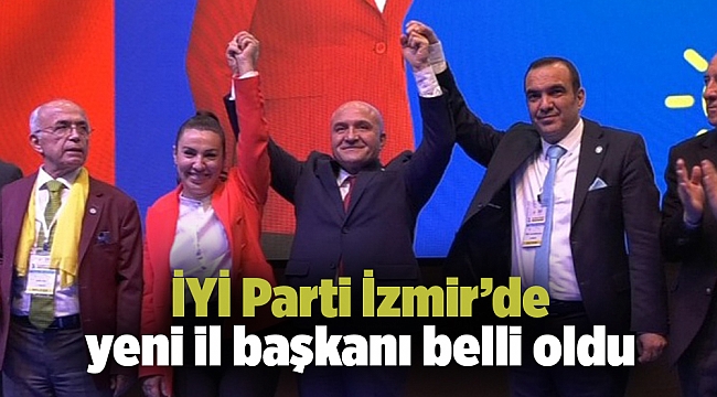 İYİ Parti İzmir’de yeni il başkanı belli oldu
