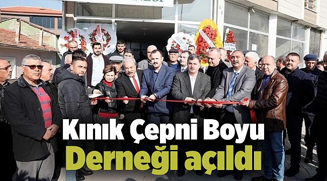 Kınık Çepni Boyu Derneği açıldı