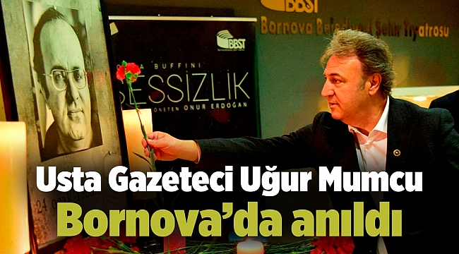 Usta Gazeteci Uğur Mumcu Bornova’da anıldı