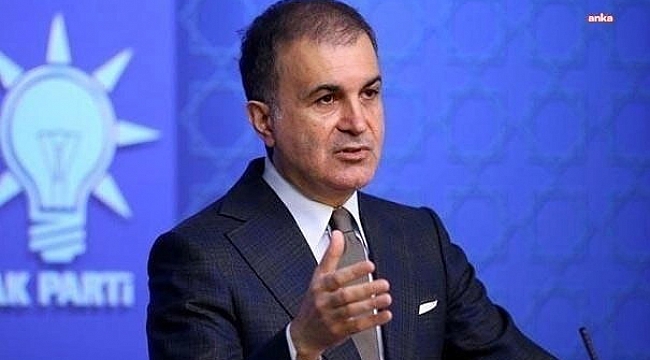 AK Parti Sözcüsü Çelik&#039;ten afet bölgesi için 11. il açıklaması