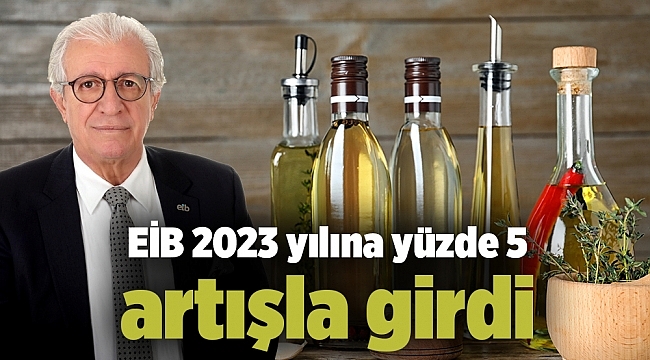 EİB 2023 yılına yüzde 5 artışla girdi