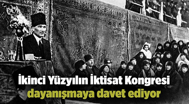 İkinci Yüzyılın İktisat Kongresi 15-21 Mart’ta dayanışmaya davet ediyor