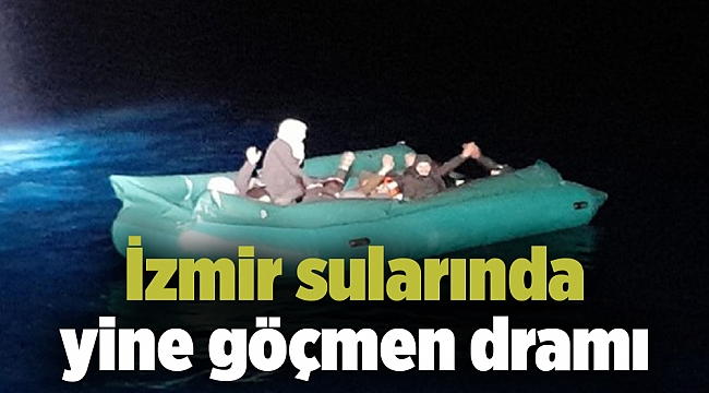 İzmir sularında yine göçmen dramı