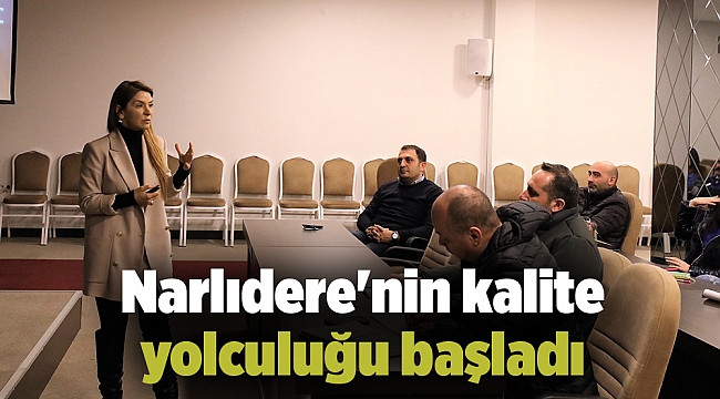 Narlıdere'nin kalite yolculuğu başladı