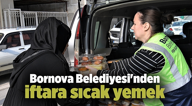 Bornova Belediyesi'nden iftara sıcak yemek