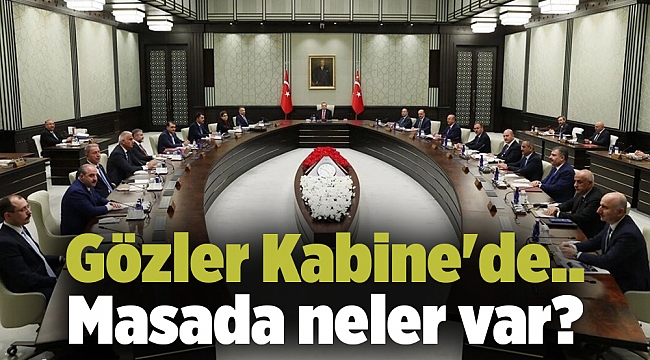 Gözler Kabine&#039;de... Masada neler var?