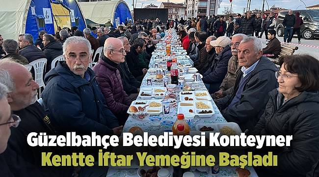 Güzelbahçe Belediyesi Konteyner Kentte İftar Yemeğine Başladı