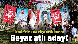 İzmir'de sıra dışı açıklama: Beyaz atlı aday!