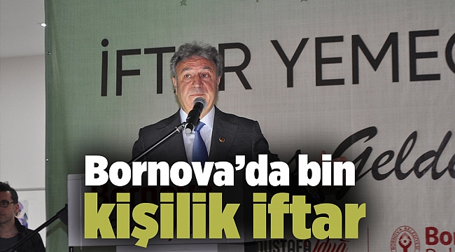 Bornova’da bin kişilik iftar