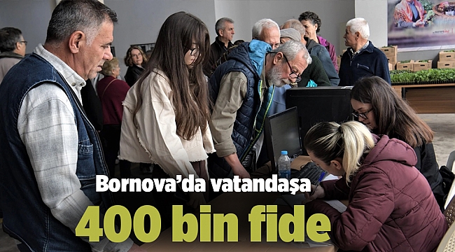 Bornova&#039;da vatandaşa 400 bin fide