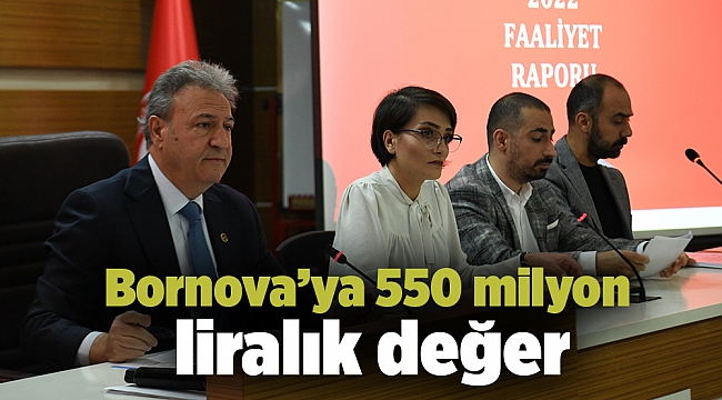 Bornova'ya 550 milyon liralık değer