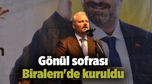 Gönül sofrası Biralem'de kuruldu
