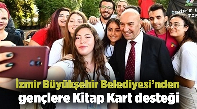 İzmir Büyükşehir Belediyesi’nden gençlere Kitap Kart desteği