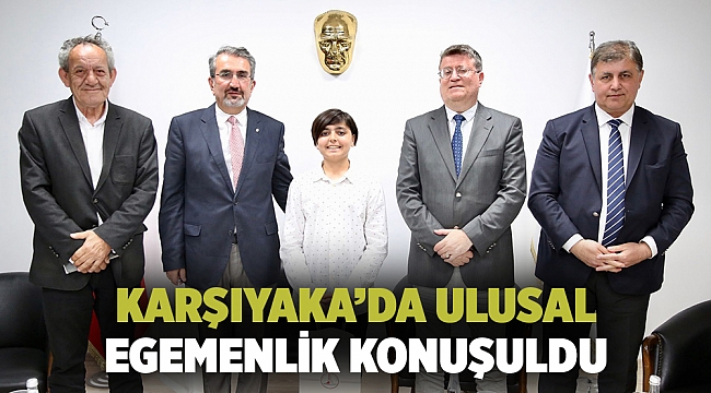 KARŞIYAKA’DA ULUSAL EGEMENLİK KONUŞULDU