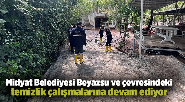 Midyat Belediyesi Beyazsu ve çevresindeki temizlik çalışmalarına devam ediyor