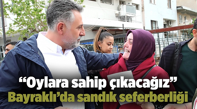 Bayraklı’da sandık seferberliği