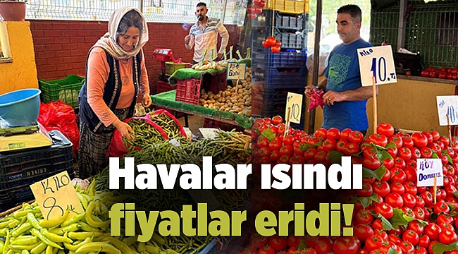 Havalar ısındı fiyatlar eridi!