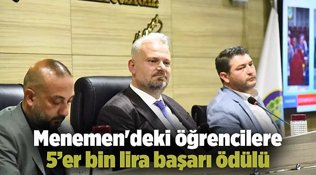 Menemen'deki öğrencilere 5’er bin lira başarı ödülü