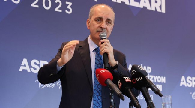 Numan Kurtulmuş: 300 milyar dolar karşılığındaki pazarlık nedir
