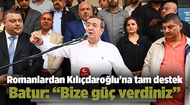 Romanlardan Kılıçdaroğlu'na tam destek