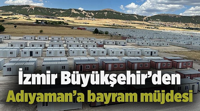 Adıyaman’a bayram müjdesi