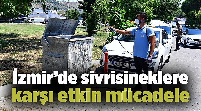 İzmir’de sivrisineklere karşı etkin mücadele