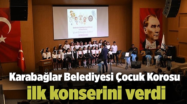 Karabağlar Belediyesi Çocuk Korosu ilk konserini verdi